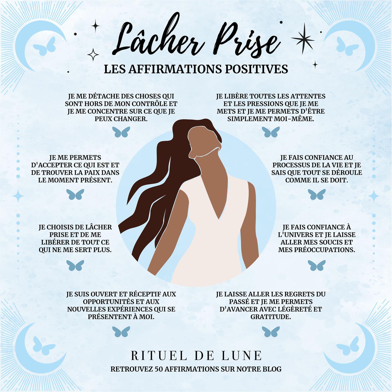 50 affirmations positives pour lâcher prise | Rituel de Lune
