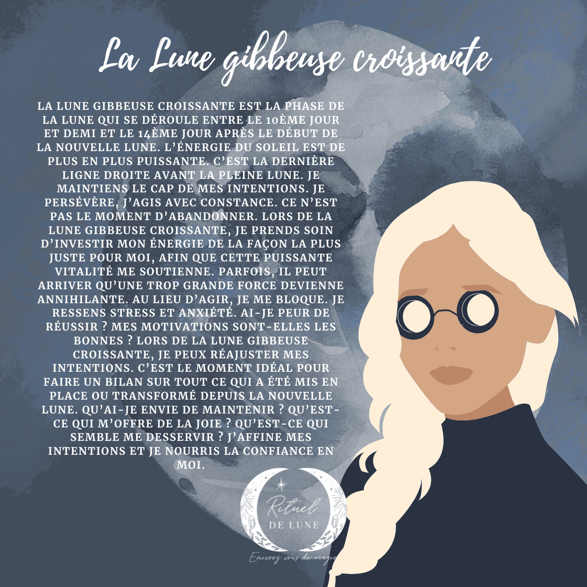 La Lune gibbeuse croissante. | Rituel de Lune