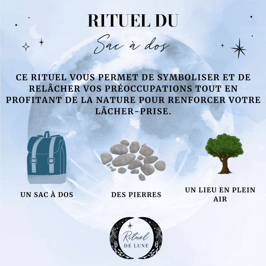 Rituel du sac à dos pour lâcher-prise | Rituel de Lune