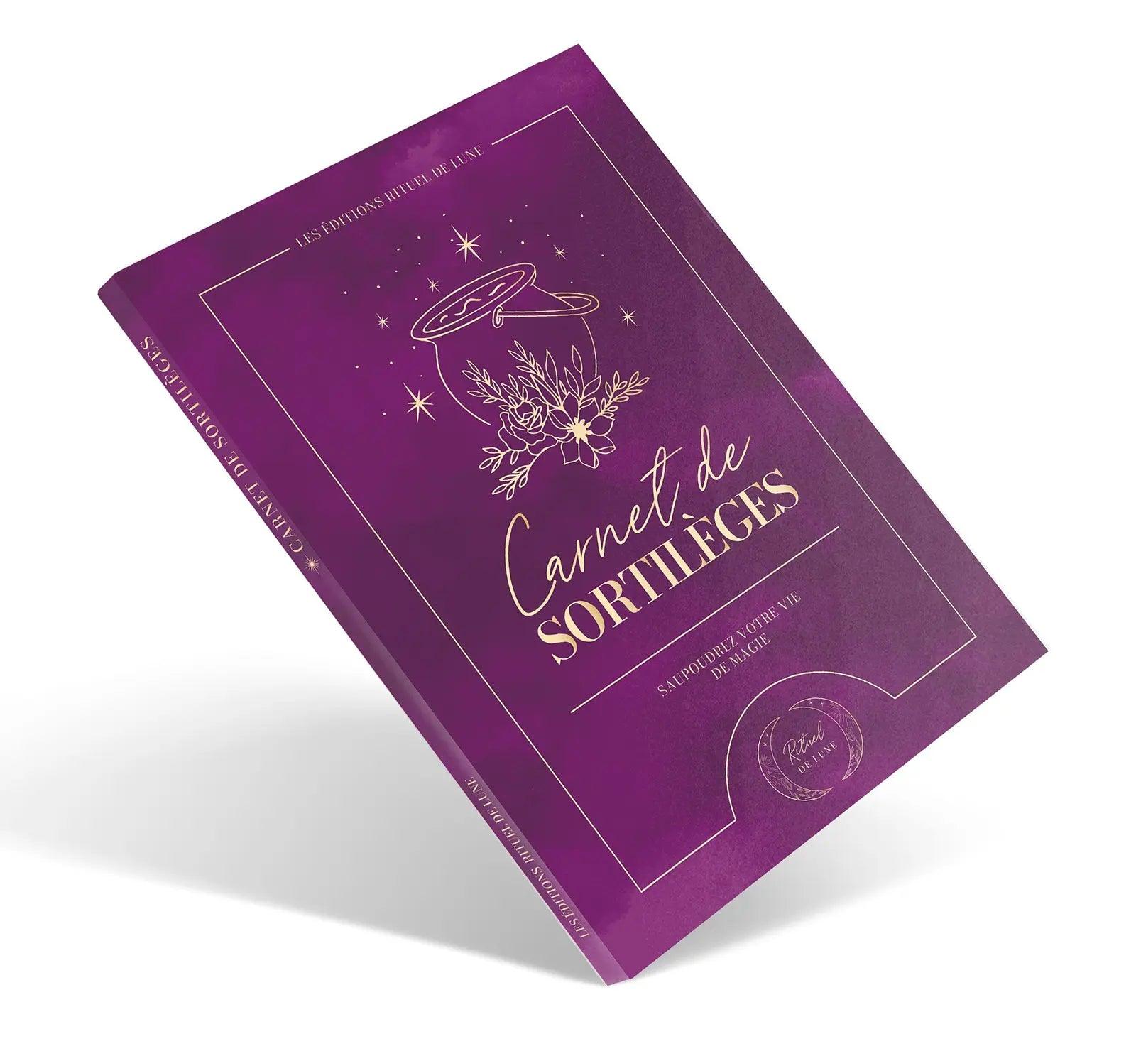 CARNET DE SORTILÈGES - Saupoudrez votre vie de magie • Rituel de Lune