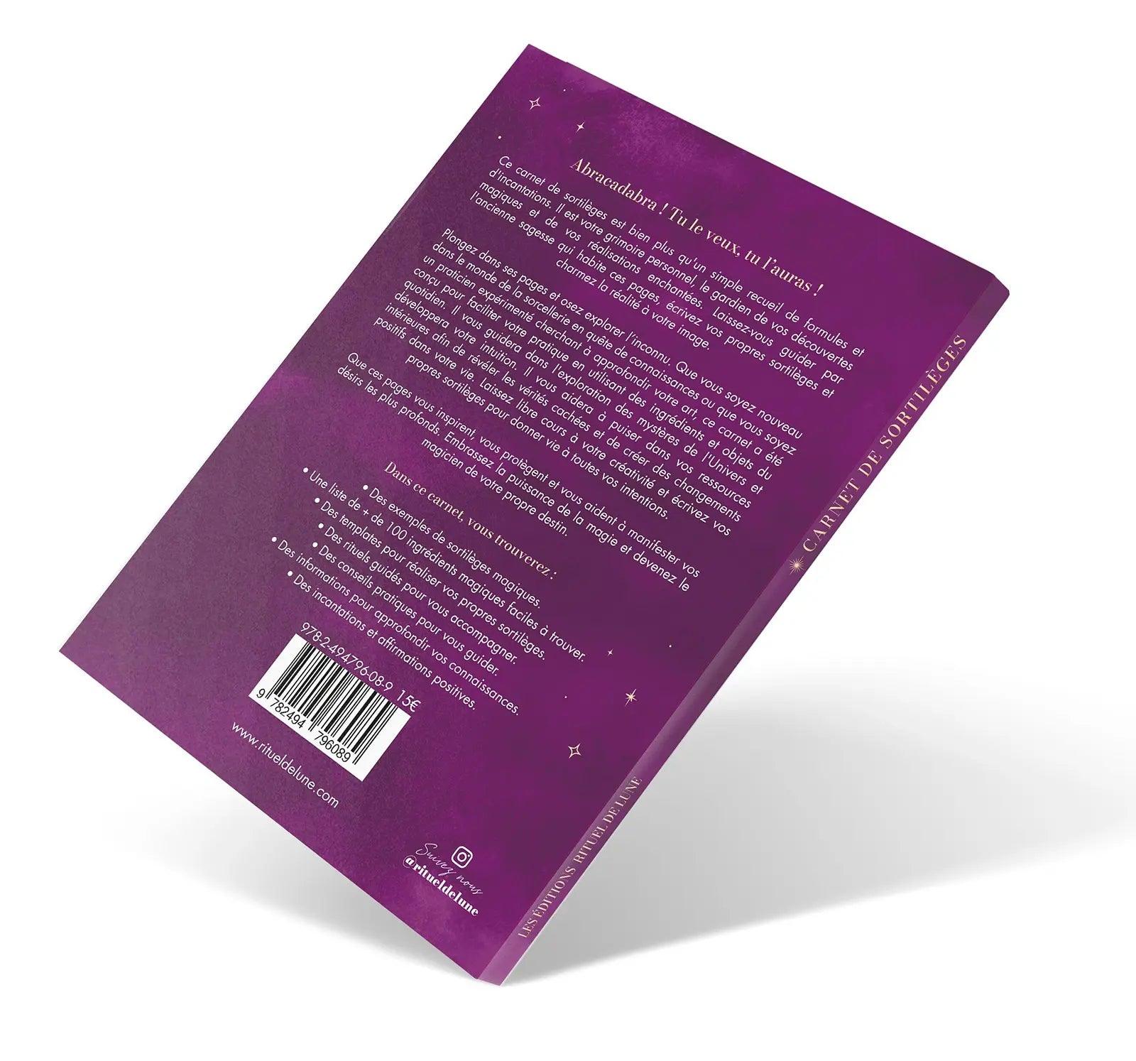 CARNET DE SORTILÈGES - Saupoudrez votre vie de magie • Rituel de Lune