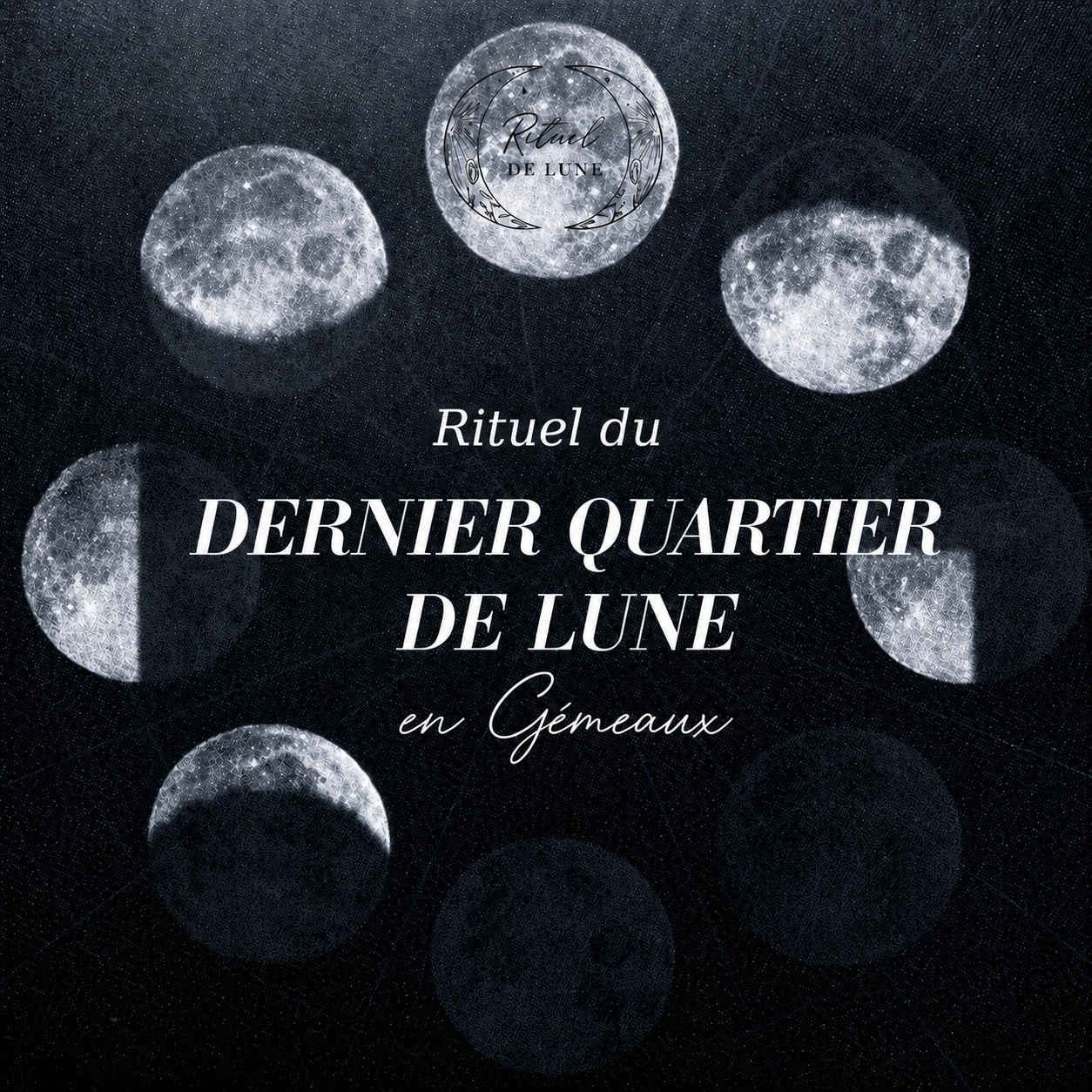 Dernier Quartier de Lune en Gémeaux (4/09/2026) : signification, effets et rituel