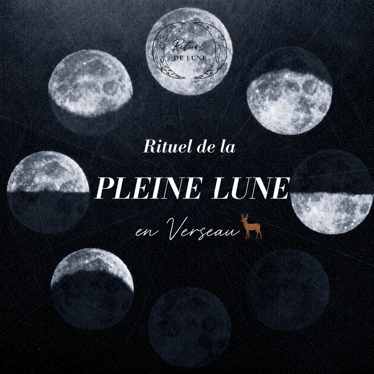 Pleine lune des Cerfs en Verseau (29/07/2026) : signification, effets et rituel